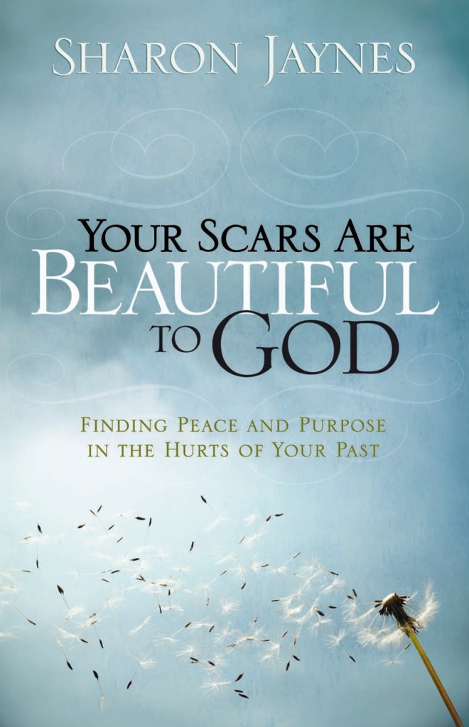 Your Scars are Beautiful to God