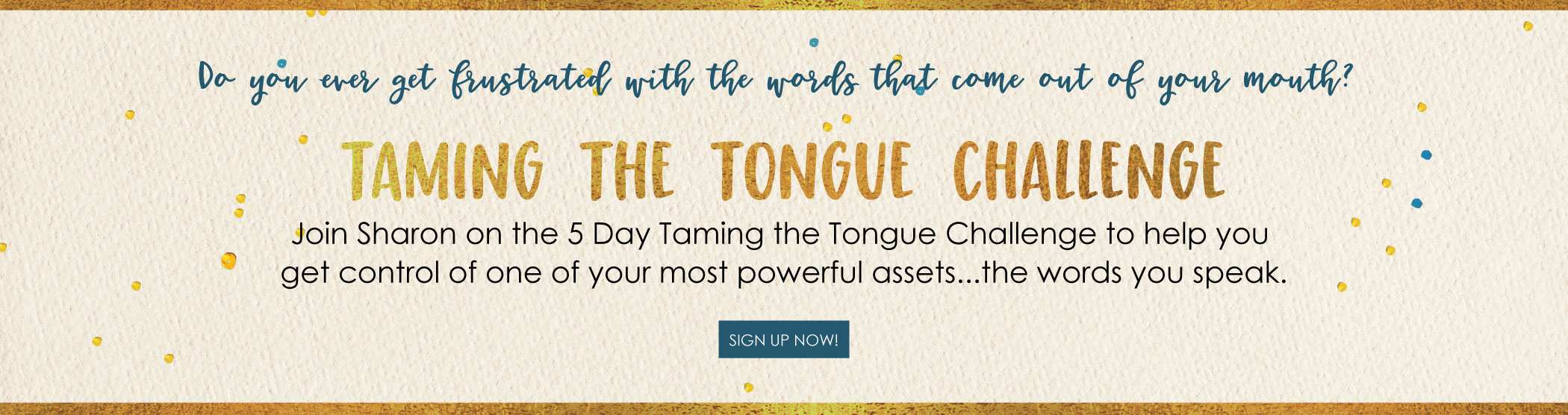 Taming the Tongue
